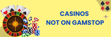 Discover the Best Casinos Not on GamStop